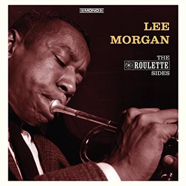 In Stores Tomorrow: Lee Morgan, THE ROULETTE SIDES 10”