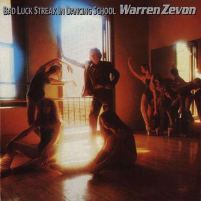 Deep Dive: Warren Zevon, BAD LUCK STREAK IN DANCING SCHOOL