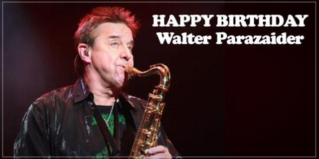 Happy Birthday, Walter Parazaider