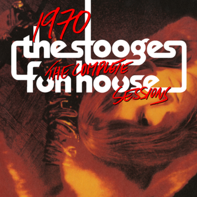 Happy Anniversary: The Stooges, Fun House