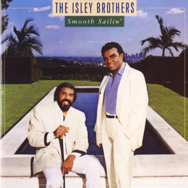 Happy 30th: Isley Brothers, SMOOTH SAILIN’