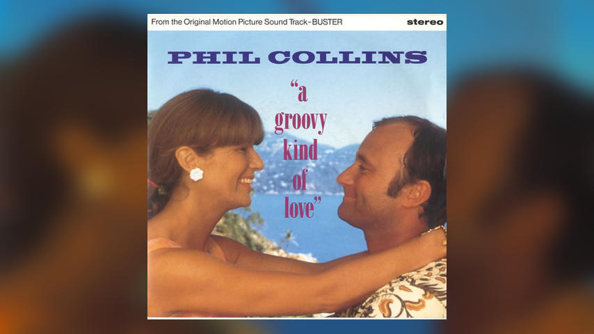Once Upon a Time in the Top Spot: Phil Collins, “A Groovy Kind of Love”