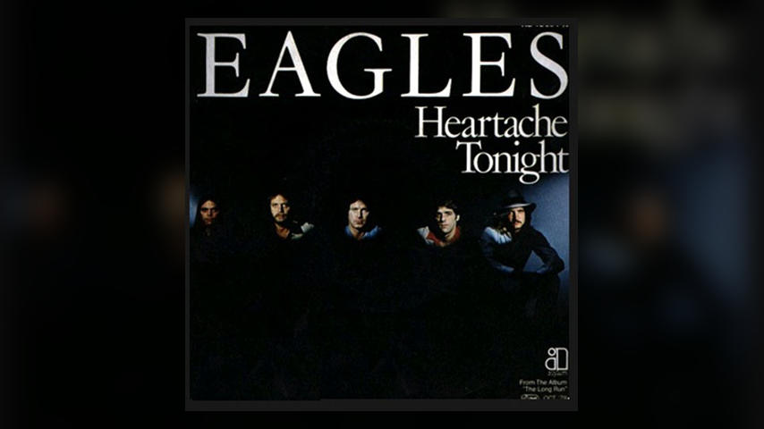 Once Upon a Time in the Top Spot: Eagles, “Heartache Tonight”