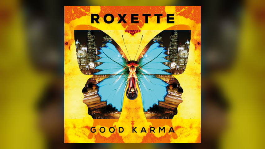 Now Available: Roxette, Good Karma